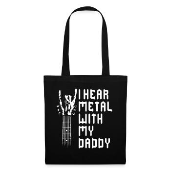 J’entends du métal avec mon t-shirt de papa pour - Sac en tissu - noir - Devant