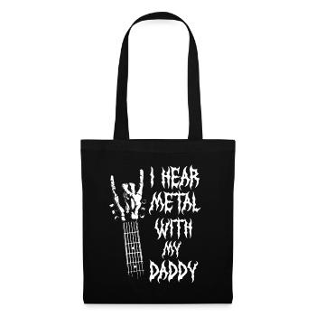 J’entends du métal avec mon t-shirt de papa pour - Sac en tissu - noir - Devant