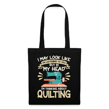 Quilting Gift Sewing Knitting Quilter - Tote Bag - black - Front