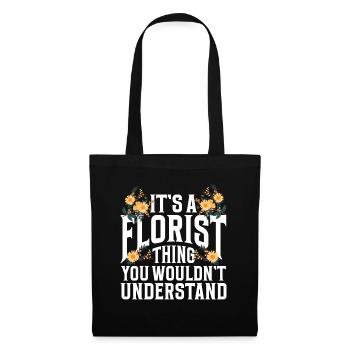 Cadeau de fleuriste, Designer Floral disant, fleuriste - Sac en tissu - noir - Devant