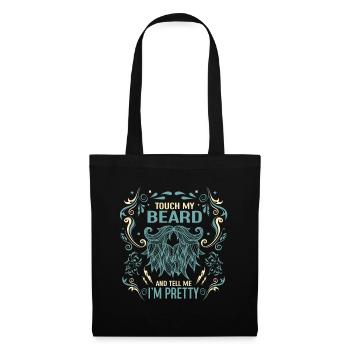 Citation de barbe, Touche ma barbe et dis-moi que je suis jolie - Sac en tissu - noir - Devant