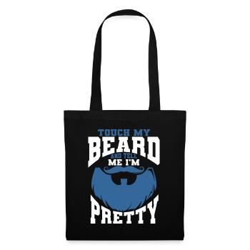 Citation de barbe, Touche ma barbe et dis-moi que je suis jolie - Sac en tissu - noir - Devant