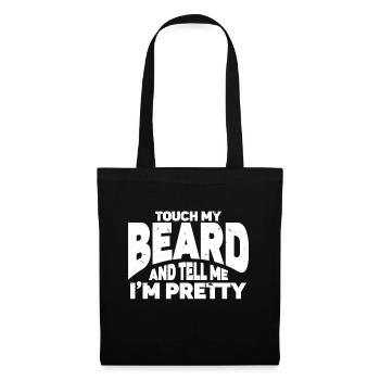 Citation de barbe, Touche ma barbe et dis-moi que je suis jolie - Sac en tissu - noir - Devant