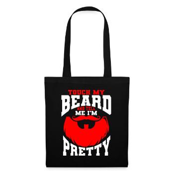 Citation de barbe, Touche ma barbe et dis-moi que je suis jolie - Sac en tissu - noir - Devant