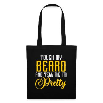 Citation de barbe, Touche ma barbe et dis-moi que je suis jolie - Sac en tissu - noir - Devant