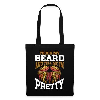 Citation de barbe, Touche ma barbe et dis-moi que je suis jolie - Sac en tissu - noir - Devant
