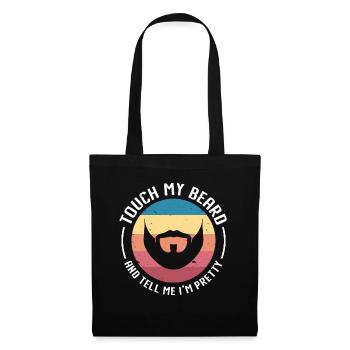 Citation de barbe, Touche ma barbe et dis-moi que je suis jolie - Sac en tissu - noir - Devant