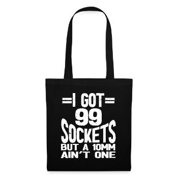 Mécanicien J’ai 99 douilles mais un 10mm n’en est pas un - Sac en tissu - noir - Devant