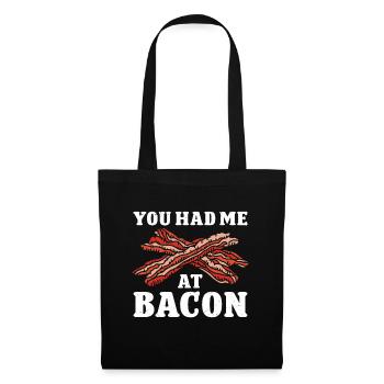 You Had Me At Bacon - Tote Bag - black - Front