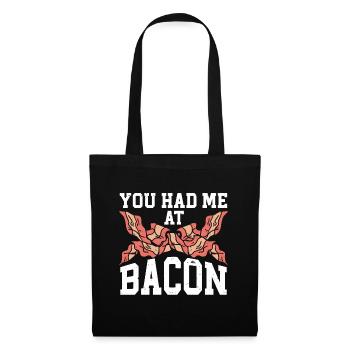 You Had Me At Bacon - Tote Bag - black - Front