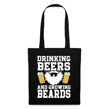 Drinking Beers And Growing Beards, Funny Beard - Stoffbeutel - Schwarz - Vorne