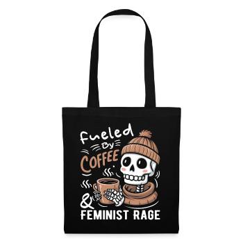 Angetrieben von Kaffee und feministischer Wut Lustiger Feminismus - Stoffbeutel - Schwarz - Vorne
