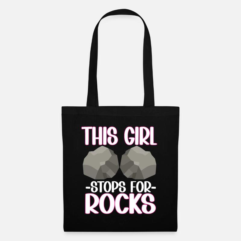 This Girl Stops For Rocks Geology Geologist - Stoffbeutel - Schwarz