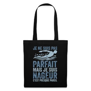 Nageur | Je Ne Suis Pas Parfait Je Suis Nageur - Sac en tissu - noir - Devant