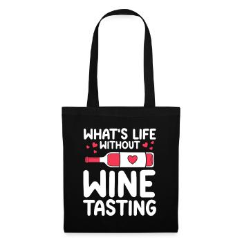 Wine Tasting Funny Wine Lover - Stoffbeutel - Schwarz - Vorne