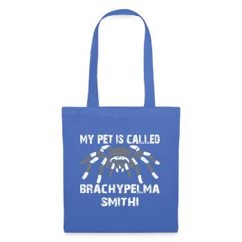 My pet's name is Brachypelma Smithi - Tote Bag - light blue - Front