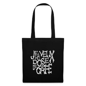 je veux ma dose de café thème horreur osseux - Sac en tissu - noir - Devant