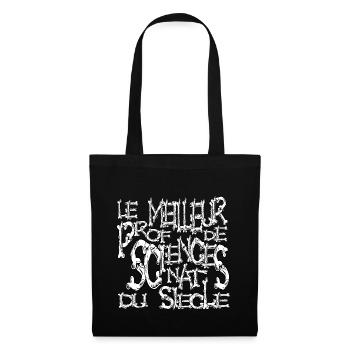 Le meilleur prof de sciences nat du sciècle - Sac en tissu - noir - Devant