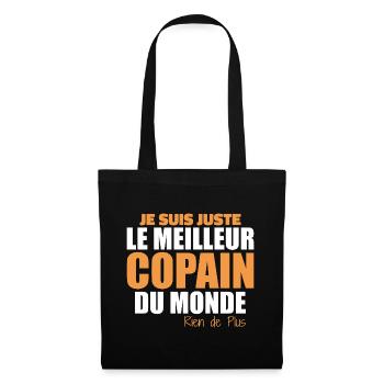 I'm just the best friend in the world - Tote Bag - black - Front