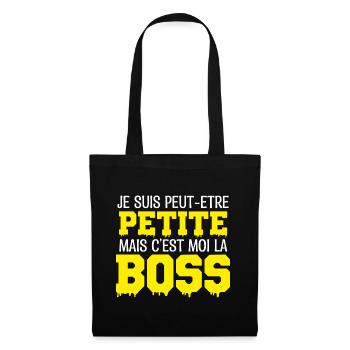 je suis peut-être petite mais c est moi le Boss - Sac en tissu - noir - Devant