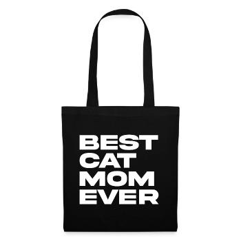 Best Cat Mom Ever - Tote Bag - black - Front