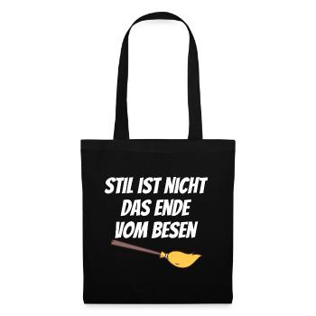 Style is not the end of the broom - Tote Bag - black - Front