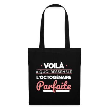 Anniversaire 80 ans - Octogénaire parfaite - Sac en tissu - noir - Devant