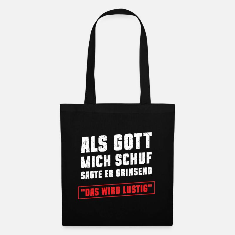 Als Gott mich schuf - Stoffbeutel - Schwarz
