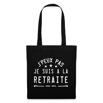 je peux pas je suis a la retraite - Sac en tissu - noir - Devant
