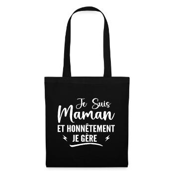 Mom and frankly I manage - Mother's Day - Tote Bag - black - Front