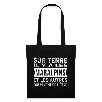 sur terre il y les Maralpins Humour Alpes maritime - Sac en tissu - noir - Devant