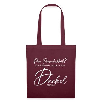 Mein Dackel ist die pure Persönlichkeit - Stoffbeutel - Burgunderrot - Vorne