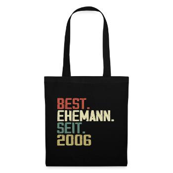 Best Ehemann Seit 2006 Geburtstagsgeschenk 2006 - Stoffbeutel - Schwarz - Vorne