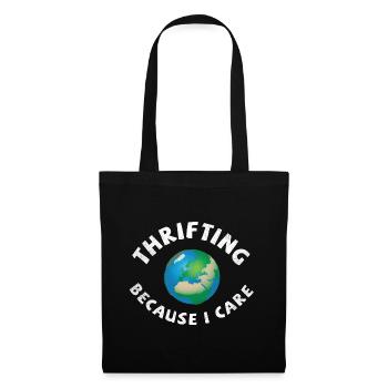 Thrifting. Because I care. - Stoffbeutel - Schwarz - Vorne