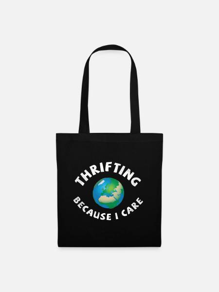Thrifting. Because I care. - Stoffbeutel - Schwarz