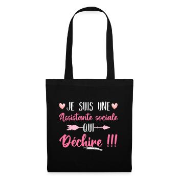 Je suis uen assistante sociale qui déchire humour - Sac en tissu - noir - Devant