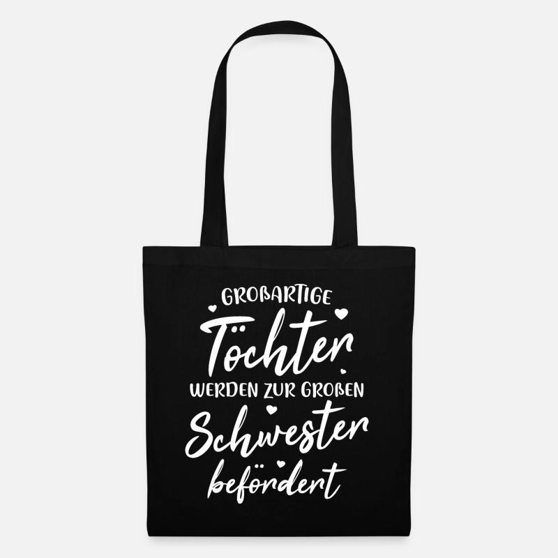 Großartige Töchter werden zur großen Schwester... - Stoffbeutel - Schwarz