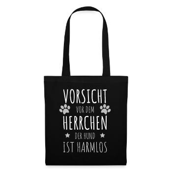 Vorsicht vor dem Herrchen der Hund ist harmlos - Stoffbeutel - Schwarz - Vorne
