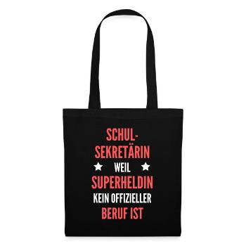 Schulsekretärin Schul Sekretärin Schule Geschenk - Stoffbeutel - Schwarz - Vorne