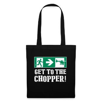 Get To The Chopper! - Stoffbeutel - Schwarz - Vorne