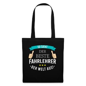 Lustige Fahrlehrer Fahrschullehrer Geschenk - Stoffbeutel - Schwarz - Vorne