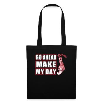 Go Ahead Make my Day - Stoffbeutel - Schwarz - Vorne