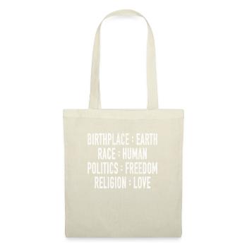 Lieu de naissance Terre Race Liberté humaine Religion Amour - Sac en tissu - nature - Devant