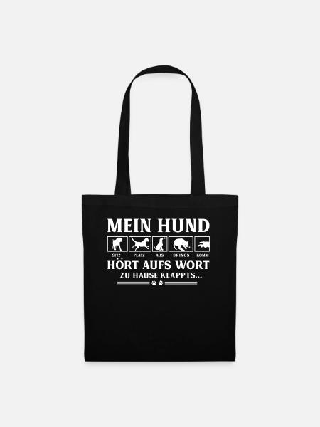 Mein Hund hört - Stoffbeutel - Schwarz