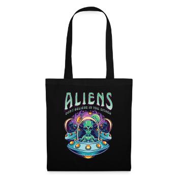 Aliens Don't Believe In You Either - Tote Bag - black - Front