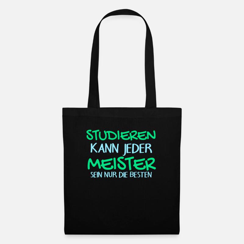 Studieren Kann Jeder - Meister Meisterprüfung - Stoffbeutel - Schwarz