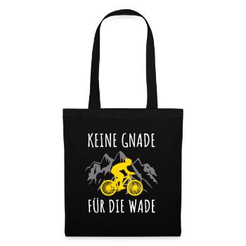 KEINE GNADE FÜR DIE WADE - Fahrrad Tour MTB Berge - Stoffbeutel - Schwarz - Vorne