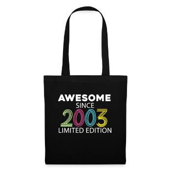 Fantastic since 2003 - born in 2003 - Tote Bag - black - Front