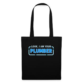 Look I Am Your Plumber - Tote Bag - black - Front
