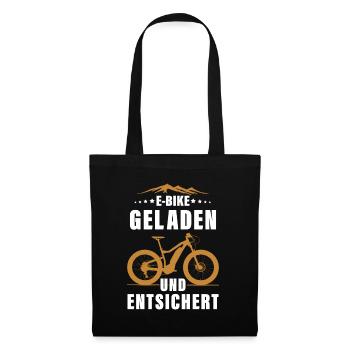 E MTB Geladen Und Entsichert E-Bike - Stoffbeutel - Schwarz - Vorne